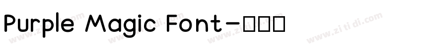 Purple Magic Font字体转换